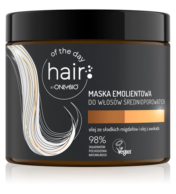 ONLYBO Hair of the day by OnlyBio Maska emolientowa do włosów średnioporowatych  400ml