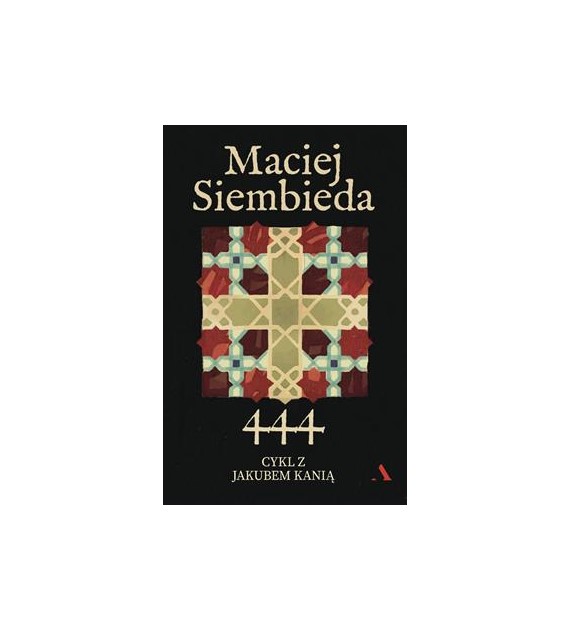 444  MACIEJ SIEMBIEDA