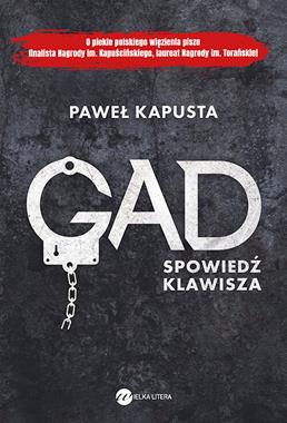 GAD. SPOWIEDŹ KLAWISZA. PAWEŁ KAPUSTA