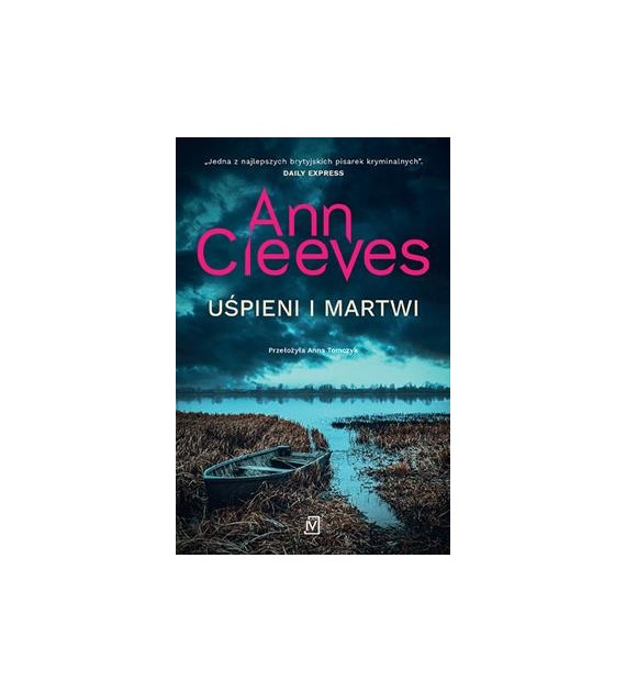 UŚPIENI I MARTWI ANN CLEEVES