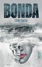 Efekt morza. Hubert Meyer pycholog śledczy K.Bonda