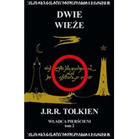 Władca Pierścieni Tom 2: Dwie wieże