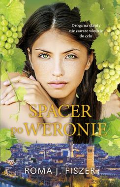 Spacer po Weronie  Roma J. Fiszer