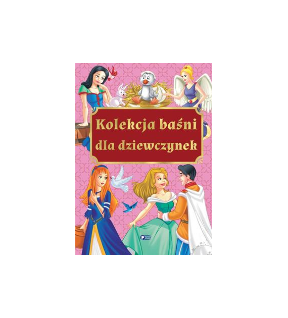 KOLEKCJA BAŚNI DLA DZIEWCZYNEK