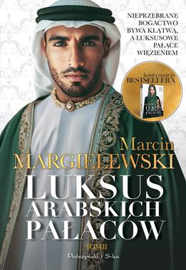 LUKSUS ARABSKICH PALACÓW T.2 MARCIN MARGIELEWSKI