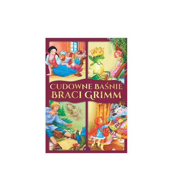 Cudowne baśnie braci Grimm