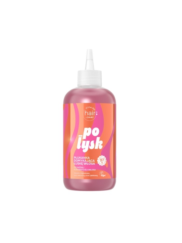ONLYBIO  Hair of the day Połysk Płukanka domykająca łuskę włosa 300ml