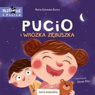 PUCIO I WRÓŻKA ZĘBUSZKA  MARTA GALEWSKA