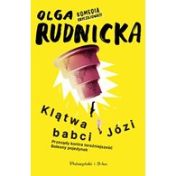 KLĄTWA BABCI JÓZI  OLGA RUDNICKA