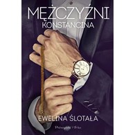 MĘŻCZYŹNI KONSTANCINA  EWELINA ŚLOTAŁA