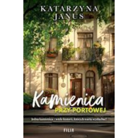 KAMIENICA PRZY PORTOWEJ  KATARZYNA JANUS