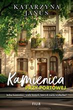 KAMIENICA PRZY PORTOWEJ  KATARZYNA JANUS