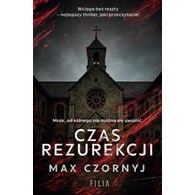 CZAS REZUREKCJI  Max Czornyj