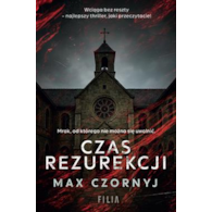 CZAS REZUREKCJI  Max Czornyj