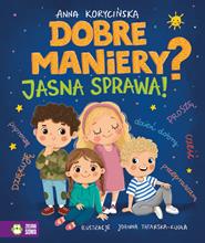 DOBRE MANIERY? JASNA SPRAWA