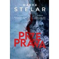 PRZEPRAWA  Marek Stelar