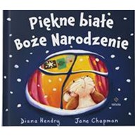 PIEKNE, BIAŁE BOŻE NARODZENIE