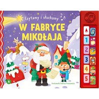 W fabryce Mikołaja. Czytamy i słuchamy