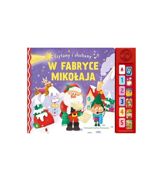 W fabryce Mikołaja. Czytamy i słuchamy