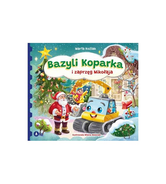 Bazyli Koparka i zaprzęg Mikołaja