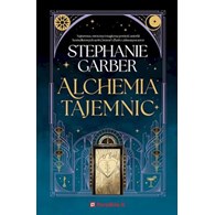 ALCHEMIA TAJEMNIC  Stephanie Garber