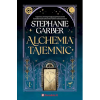 ALCHEMIA TAJEMNIC  Stephanie Garber