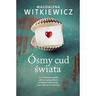 Ósmy cud świata Magdalena Witkiewicz