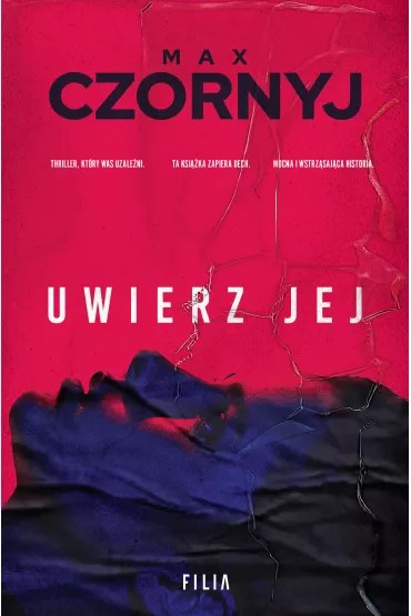 Uwierz jej  Max Czornyj