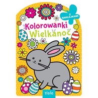 WIELKANOC. KOLOROWANKA Z WYKROJNIKIEM.