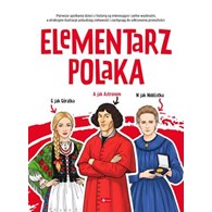 ELEMENTARZ POLAKA. POZNAJ POLSKĘ