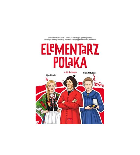 ELEMENTARZ POLAKA. POZNAJ POLSKĘ