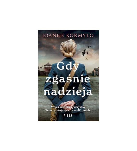 GDY ZGAŚNIE NADZIEJA Joanne Korymylo /pocket/