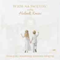 Wzór na świętość według Helenki Kmieć. Pamiątka Pierwszej Komunii Świętej
Magdalena Kędzierska-Zaporowska