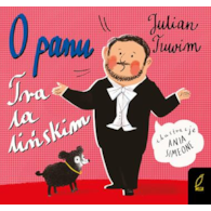 O panu Tralalińskim. Julian Tuwim
