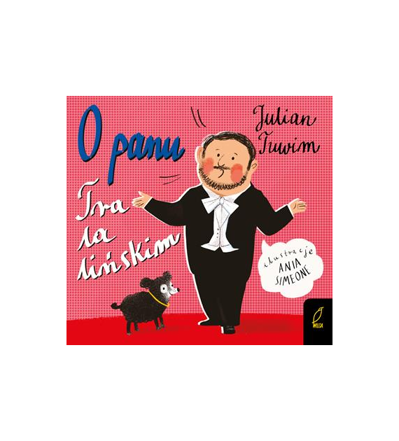 O panu Tralalińskim. Julian Tuwim