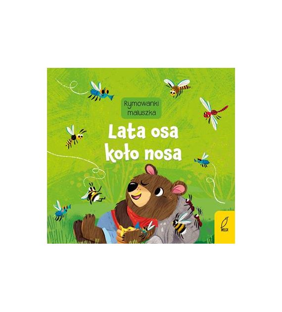 Lata osa koło nosa. Rymowanki maluszka