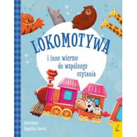 Lokomotywa i inne wiersze do wspólnego czytania  Maria Konopnicka Aleksander FredroJulian Tuwim