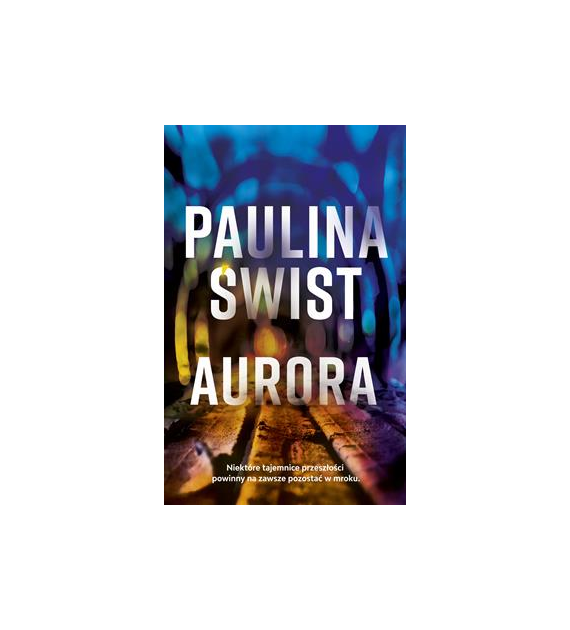 Aurora  Paulina Świst