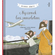 Myszonek leci samolotem  Riikka Jäntti