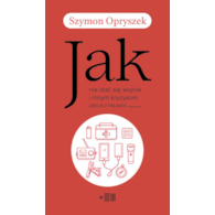 Jak nie dać się wojnie i innym kryzysom. Lekcja z Finlandii  Szymon Opryszek